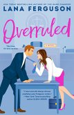 Overruled (eBook, ePUB)