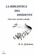 La biblioteca del disidente (eBook,... - Bild 1