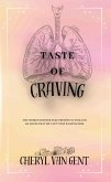 Taste of Craving (Tales of the Heart, #2) (eBook, ePUB) Taste of Craving (Tales of the Heart, #2) (eBook, ePUB)