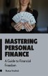 Mastering Personal Finance (Self... - Bild 1