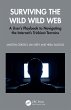 Surviving the Wild Wild Web (eBook, PDF) - Bild 1