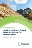 Agricultural and Forest Biomass Waste for Biorefineries (eBook, ePUB)