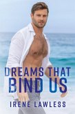 Dreams That Bind Us (Romancing The Keys, #3) (eBook, ePUB)