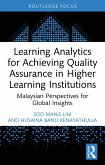Learning Analytics for Achieving Quality Assurance in Higher Learning Institutions (eBook, PDF)