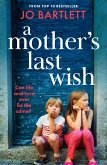 A Mother's Last Wish (eBook, ePUB)