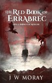 The Red Book of Errabrec (Spell Books of Meklir, #1) (eBook, ePUB)
