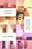 A Perfect Turmoil (eBook, ePUB) A Perfect Turmoil (eBook, ePUB)