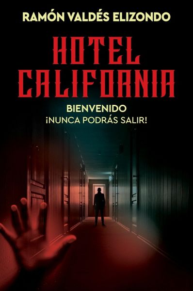 Hotel California (eBook, ePUB)
