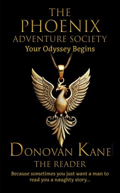 The Phoenix Adventure Society: Your Odyssey Begins (eBook, ePUB) - Kane, Donovan