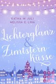 Lichterglanz & Zimtsternküsse (eBook, ePUB)