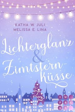 Cover Lichterglanz & Zimtsternküsse (eBook, ePUB)