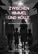 Zwischen Himmel und Hölle (eBook, ePUB) - Bild 1