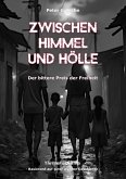 Zwischen Himmel und Hölle (eBook, ePUB)