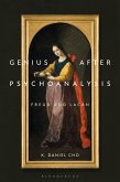 Genius After Psychoanalysis (eBook, ePUB) Genius After Psychoanalysis (eBook, ePUB)