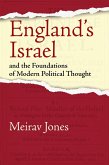 England's Israel and the Foundations of Modern Political Thought (eBook, ePUB)
