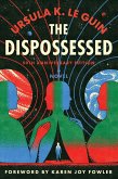Dispossessed, The [50th Anniversary Edition] (eBook, ePUB)