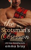 The Scotsman's Obsession (Scottish Stalkers) (eBook, ePUB)