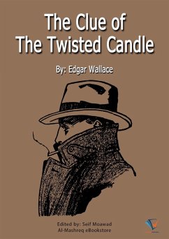 The Clue of the Twisted Candle (eBook, ePUB) - Wallace, Edgar