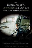 National Security, Journalism, and Law in an Age of Information Warfare (eBook, PDF)