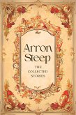 Arron Steep: The Collected Stories (eBook, ePUB)