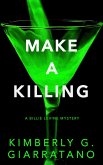 Make a Killing (eBook, ePUB)