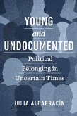 Young and Undocumented (eBook, ePUB)