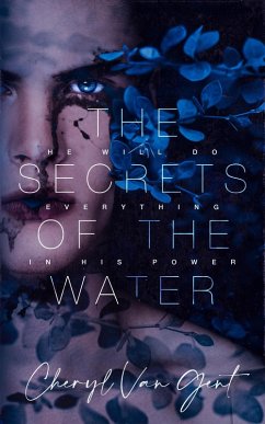 the Secrets of the Water (The Ozenon Duology, #2) (eBook, ePUB) - Gent, Cheryl van