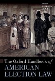 The Oxford Handbook of American Election Law (eBook, ePUB)