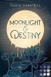 Moonlight & Destiny (By Moonlight 2)... - Bild 1