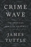 Crime Wave (eBook, ePUB)