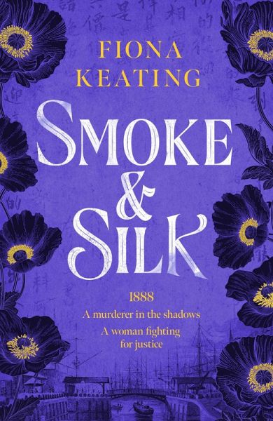 Smoke and Silk (eBook, ePUB)