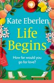 Life Begins (eBook, ePUB) Life Begins (eBook, ePUB)