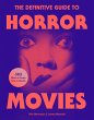 The Definitive Guide to Horror Movies... - Bild 1