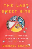 The Last Sweet Bite (eBook, ePUB)