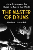 The Master of Drums (eBook, ePUB) The Master of Drums (eBook, ePUB)