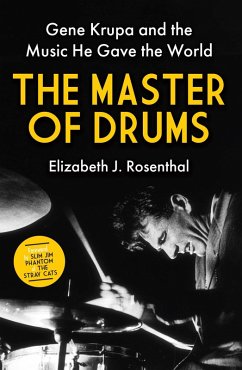 The Master of Drums (eBook, ePUB) - Rosenthal, Elizabeth J.