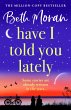 Have I Told You Lately (eBook, ePUB) - Bild 1