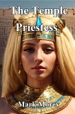 The Temple Priestess (eBook, ePUB) The Temple Priestess (eBook, ePUB)