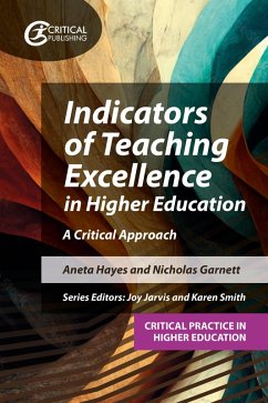 Indicators of Teaching Excellence in Higher Education (eBook, ePUB) - Hayes, Aneta; Garnett, Nicholas