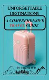 Unforgettable Destinations (eBook, ePUB) Unforgettable Destinations (eBook, ePUB)