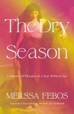 The Dry Season (eBook, ePUB) The Dry Season (eBook, ePUB)