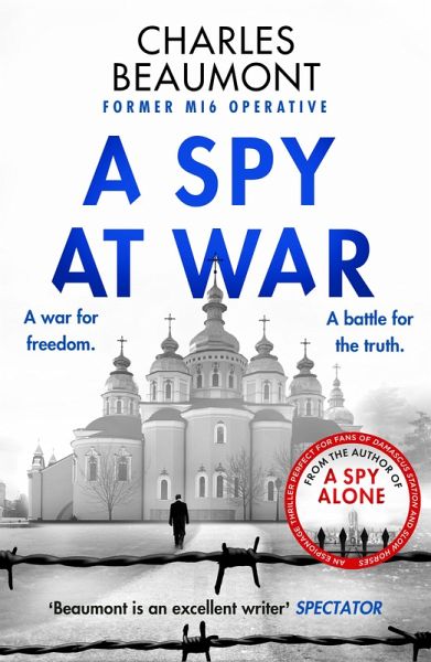 A Spy at War (eBook, ePUB) A Spy at War (eBook, ePUB)