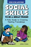 Social Skills to Be a Great Friend (eBook, ePUB)