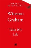 Take My Life (eBook, ePUB)