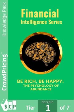 Be Rich, Be Happy The Psychology of Abundance (eBook, ePUB) - Novaes, Henrique