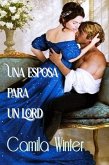 Una esposa para un Lord (Damas victorianas, #2) (eBook, ePUB)