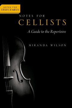 Notes for Cellists (eBook, ePUB) - Wilson, Miranda