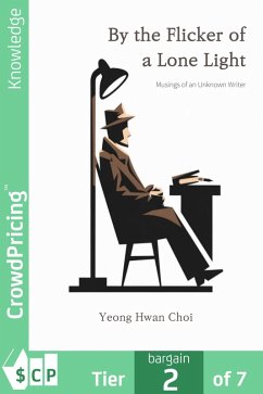 By the Flicker of a Lone Light (eBook, ePUB) - Choi, Yeong Hwan