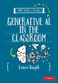 A Little Guide for Teachers: Generative AI in the Classroom (eBook, PDF)