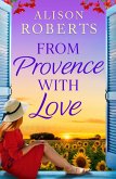 From Provence, With Love (eBook, ePUB)